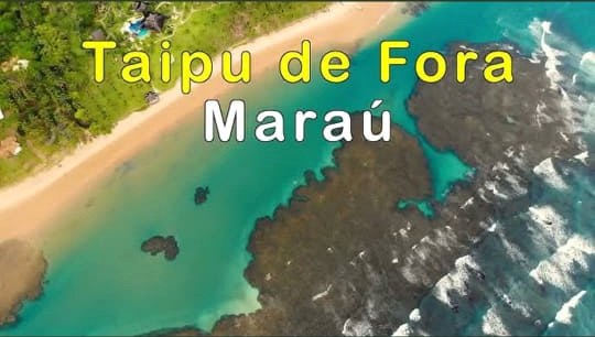 Taipu de Fora em Maraú
